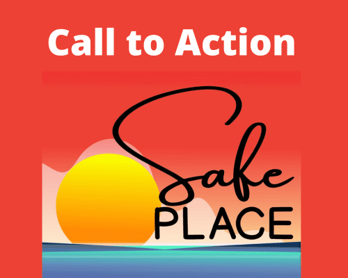 Community Call for ‘Safe Place’ project